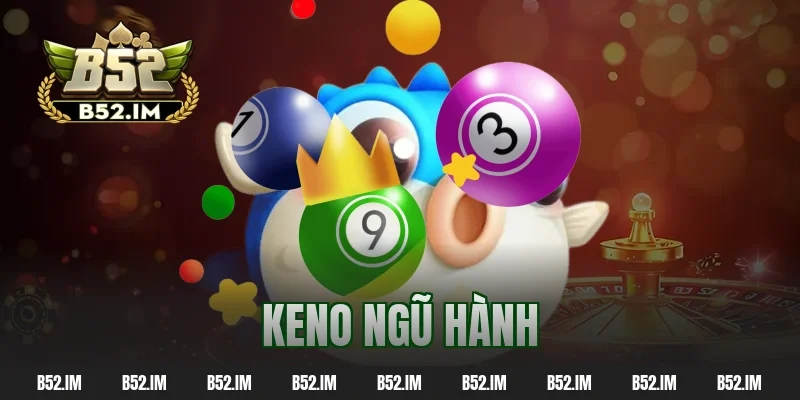 keno ngũ hành